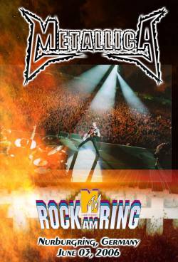 Metallica : Rock Am Ring 2006 (DVD)